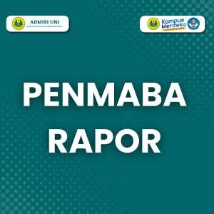 Pendaftaran Jalur Rapor UNJ 2025 Dibuka, Bisa Masuk Tanpa Tes: Panduan Lengkap untuk Calon Mahasiswa